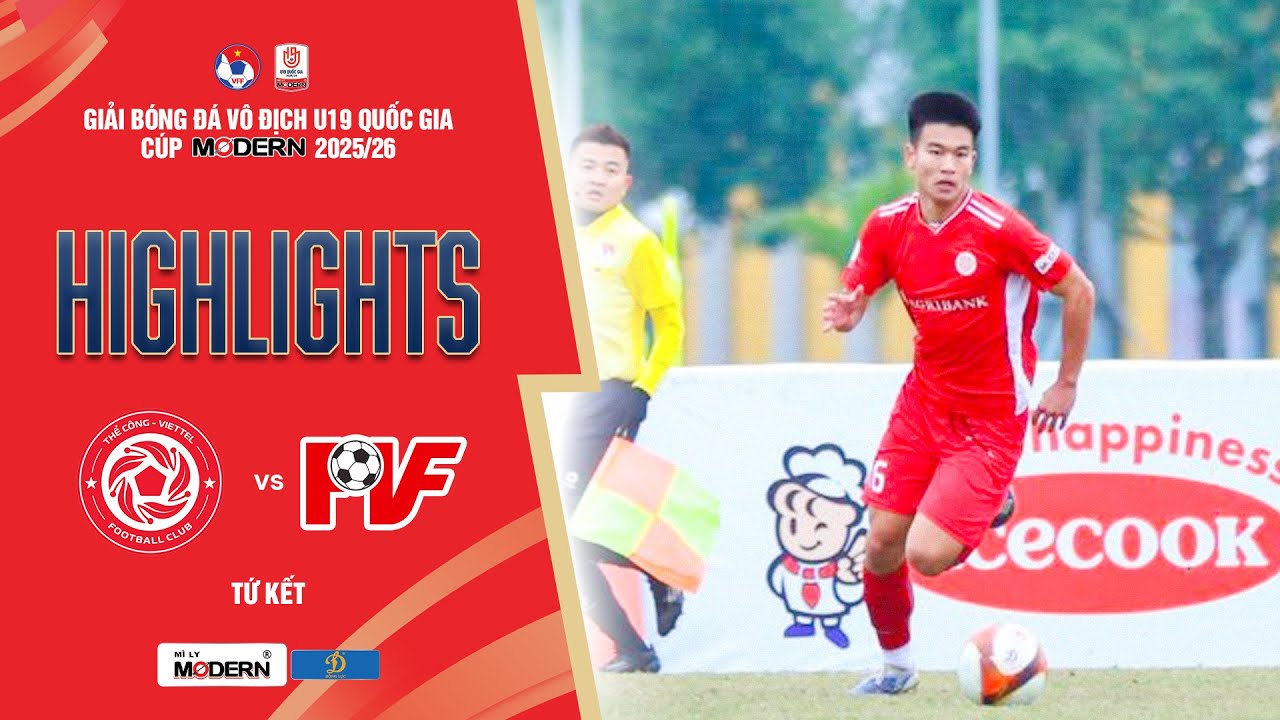 THỂ CÔNG VIETTEL I - PVF: BƯỚC NGOẶT HIỆP HAI | GIẢI U19 VĐQG - CÚP MODERN 2025/26