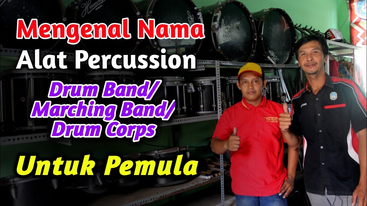 Mengenal Alat Drum Band/Marching Band -  PERCUSSION