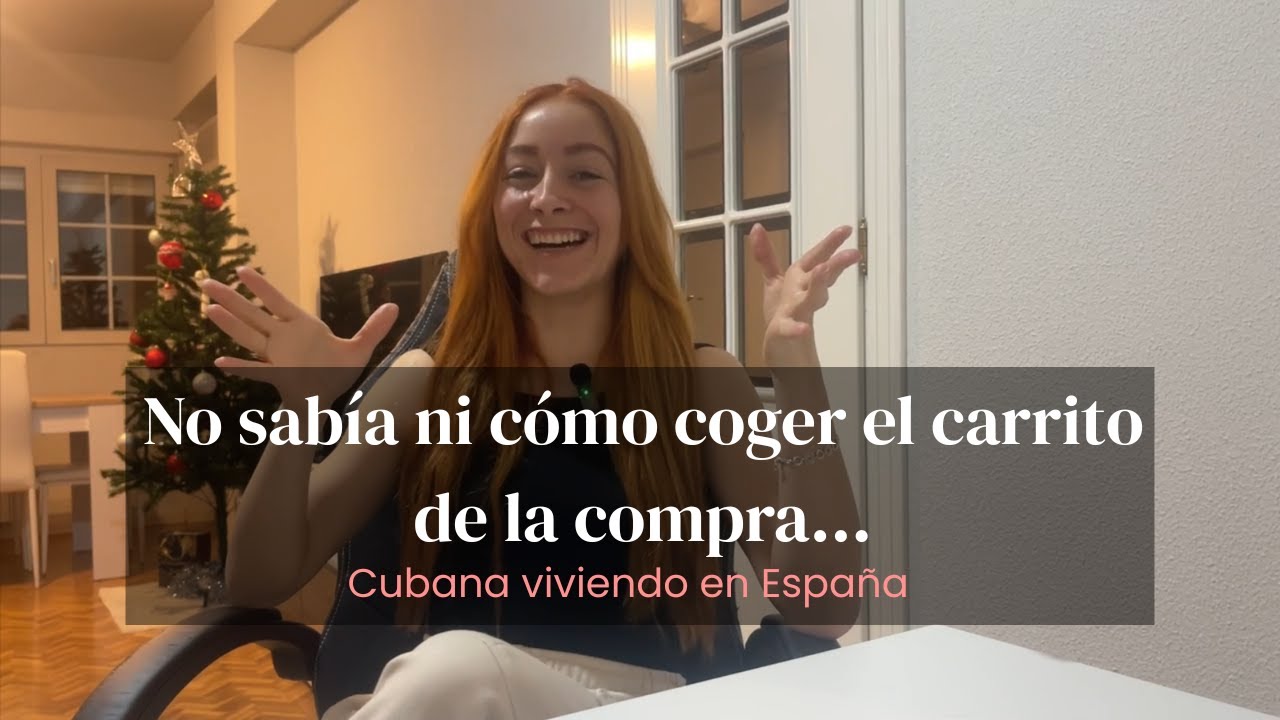 Storytelling de cuando llegué a España y no sabía ni... #cubanosporelmundo