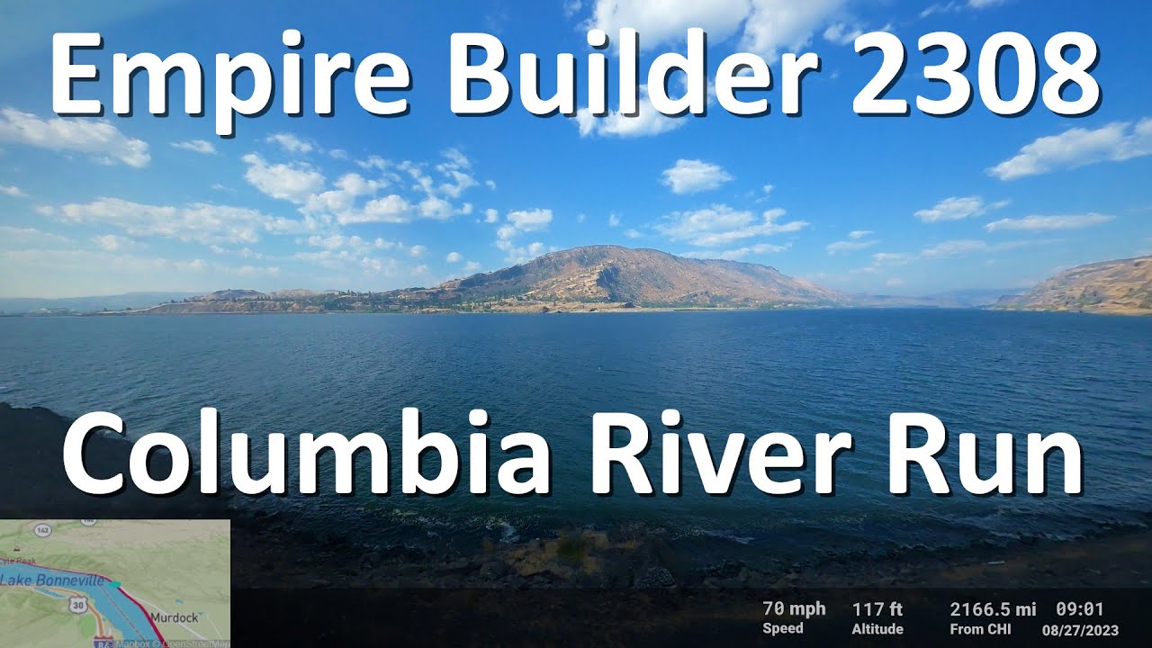 Amtrak 7 Along The Columbia River: 2308 Empire Builder Ride