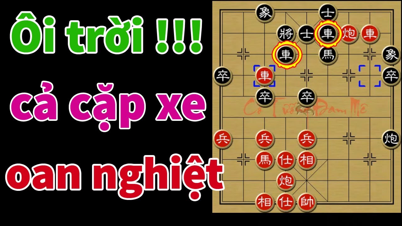 Ám ảnh với ván cờ tướng sát thương kinh dị nhất trong lịch sử môn cờ !!!