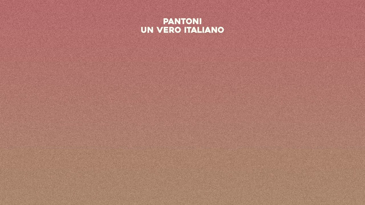 UN VERO ITALIANO - PANTONI