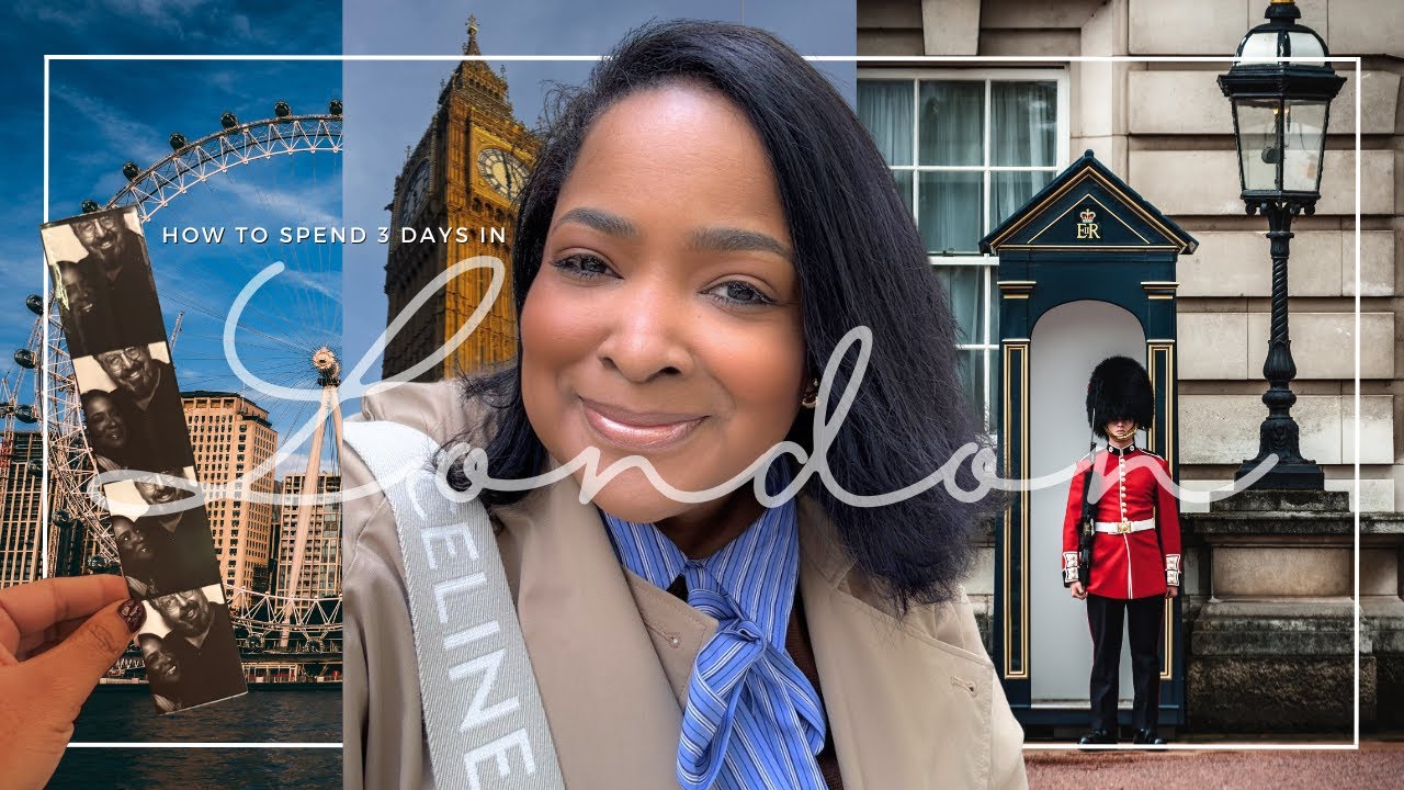 3 DAYS IN LONDON | What to Do, Eat & Experience