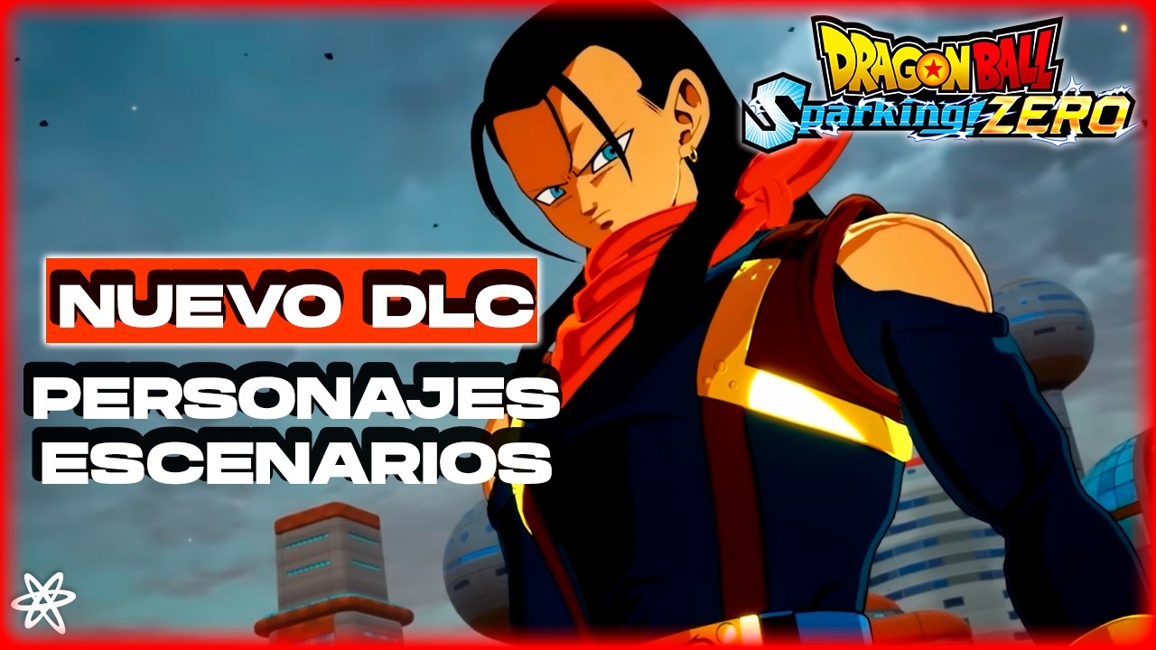 Tráiler del Nuevo DLC de Sparking Zero 🔥