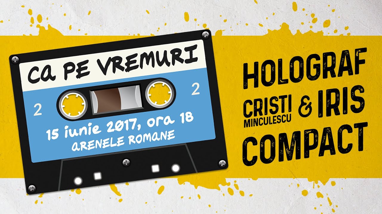 Compact, Iris si Holograf - Ca Pe Vremuri (concert intergral)