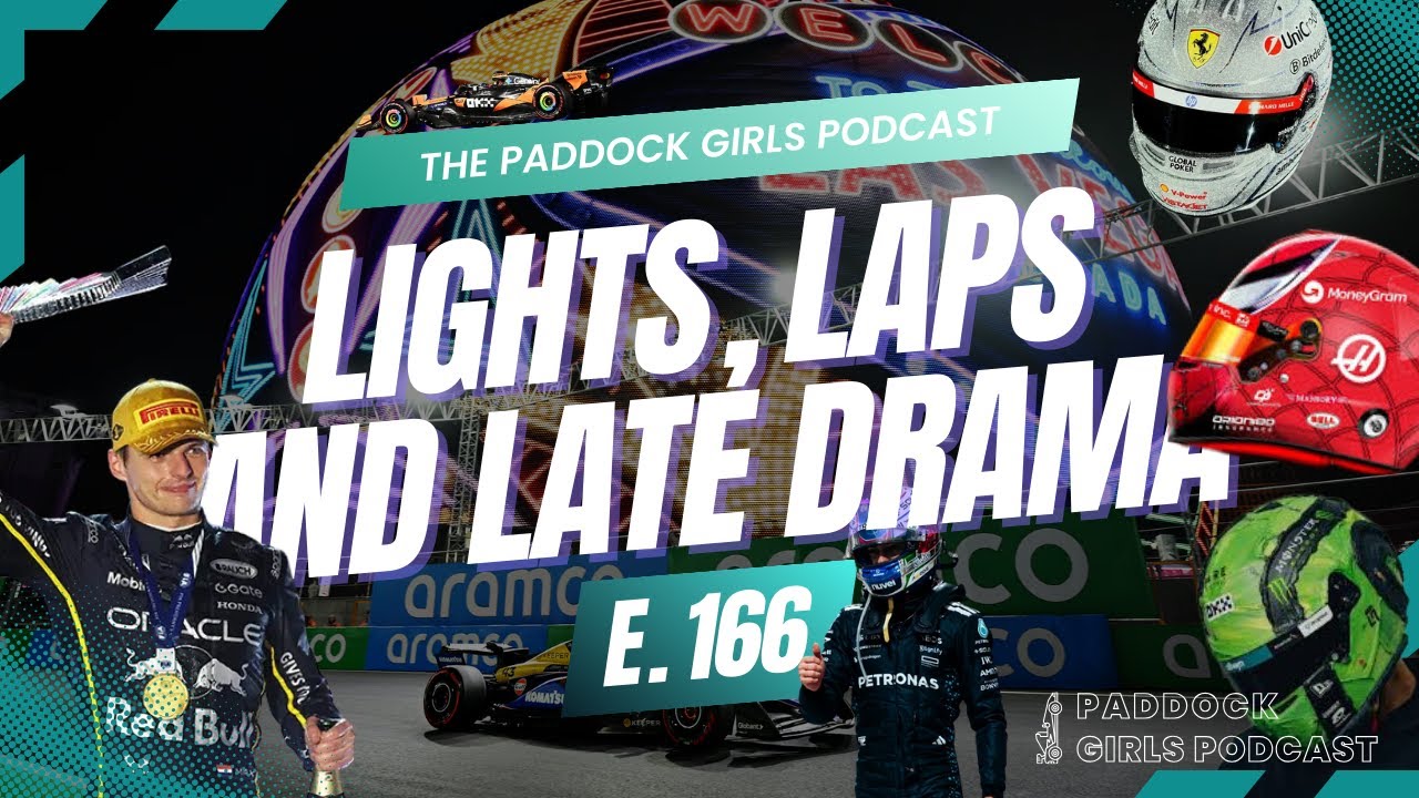 Episode 165: Lights, Laps and Late Drama
