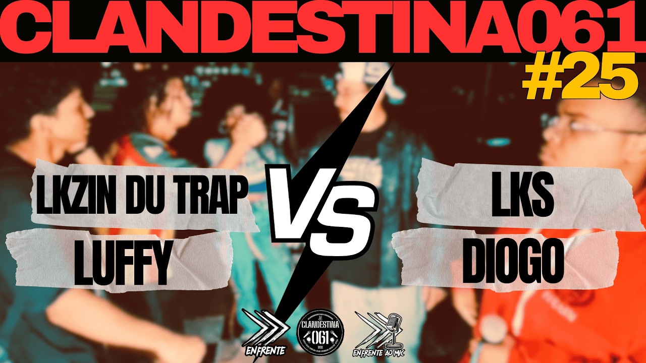 11 LUFFY-LKZIN DU TRAP X DIOGO-LKS CLANDESTINA061#25