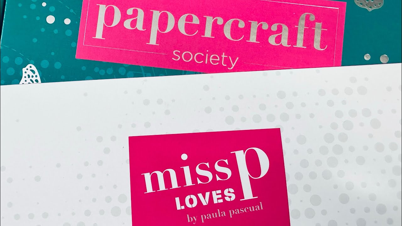 Miss P Loves does a Papercraft society box!