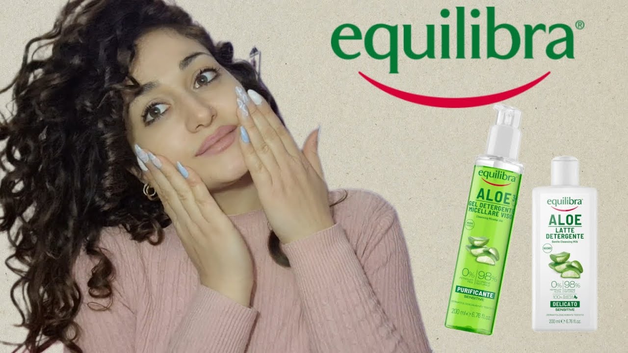 Detergo il viso con i prodotti 🔻EQUILIBRA 🔺