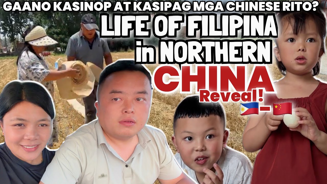 A FILIPINA REVEAL THE LIFE OF CHINESE IN RURAL NORTHERN CHINA: Hardworking and Frugal Life 🇵🇭-🇨🇳