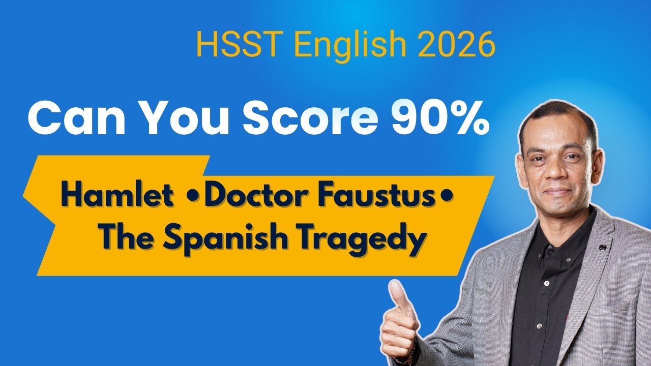 HSST English MCQ Test | Hamlet, Doctor Faustus & The Spanish Tragedy | Renaissance Tragedy