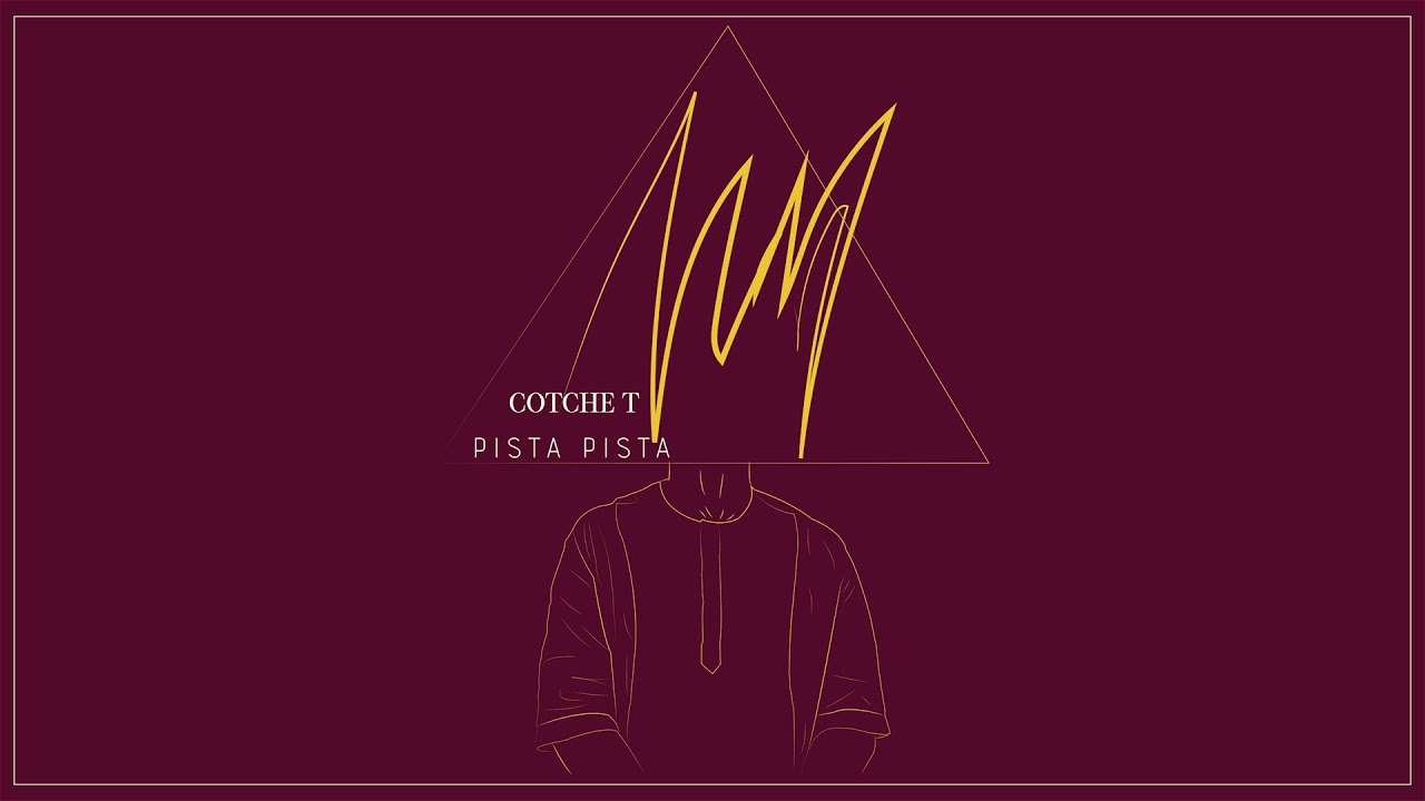 Cotche T - Pista Pista (Audio)