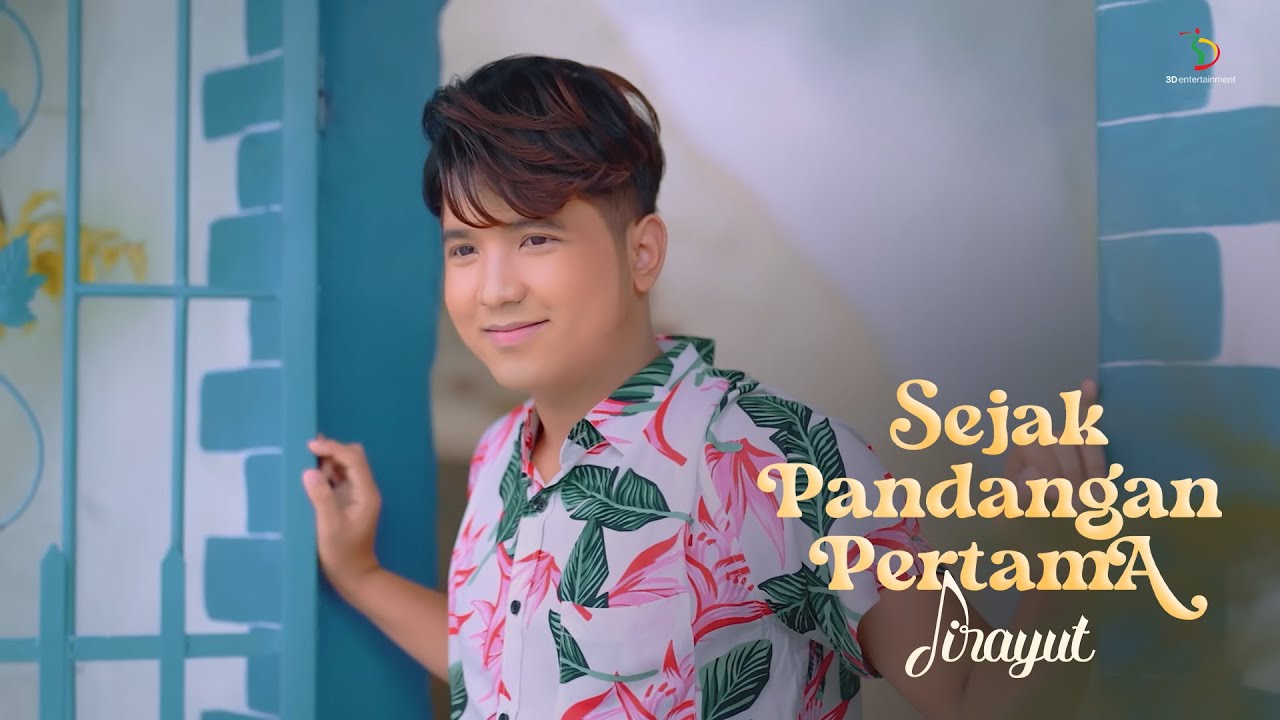 Jirayut - Sejak Pandangan Pertama | Official Music Video