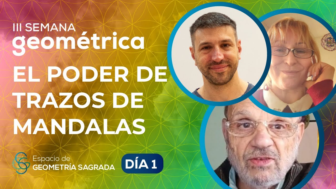 El Poder de los Trazos de Mandalas y Símbolos Sagrados | Semana Geométrica 2025 Día 1