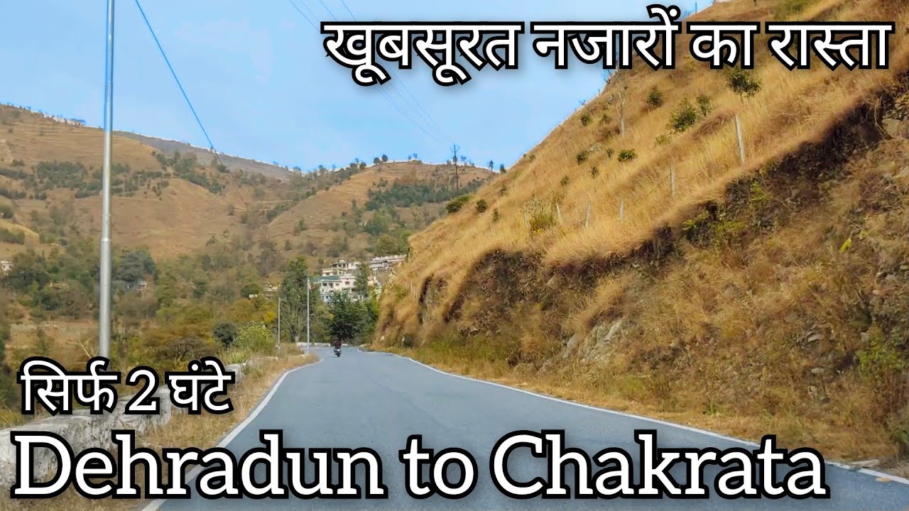 Dehradun to Chakrata !! Haridwar To Chakrata !! Rishikesh to Chakrata !! Delhi to Chakrata part - 2