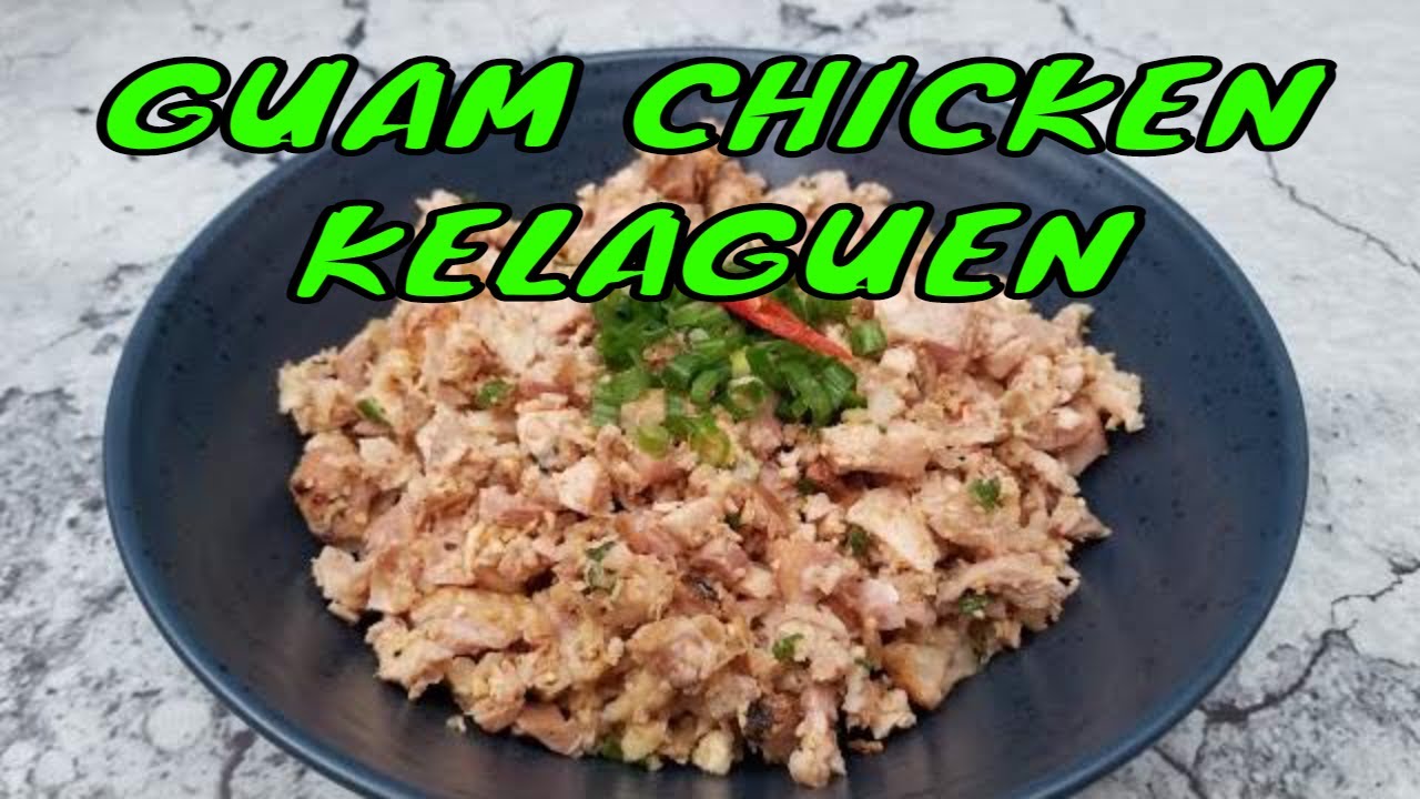 Рецепты чаморро | Курица келагуэн | Кухня Гуама