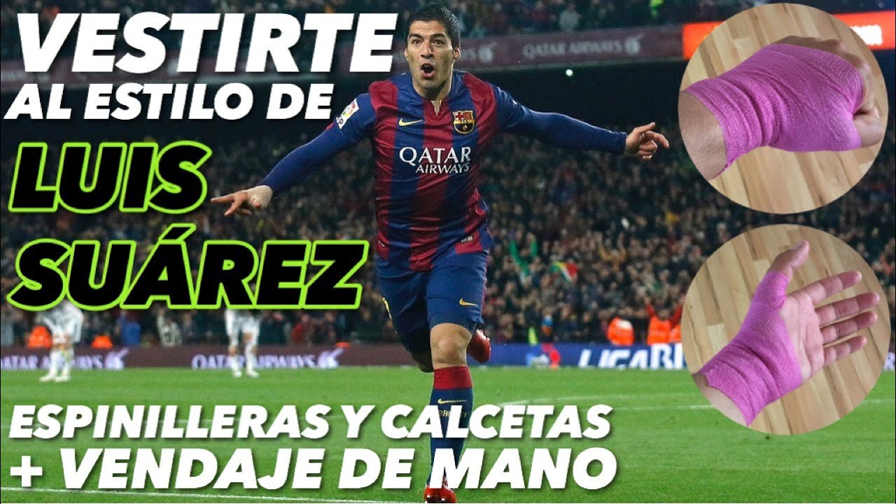 LUIS SUÁREZ | CALCETAS, ESPINILLERAS + VENDAJE DE MANO |