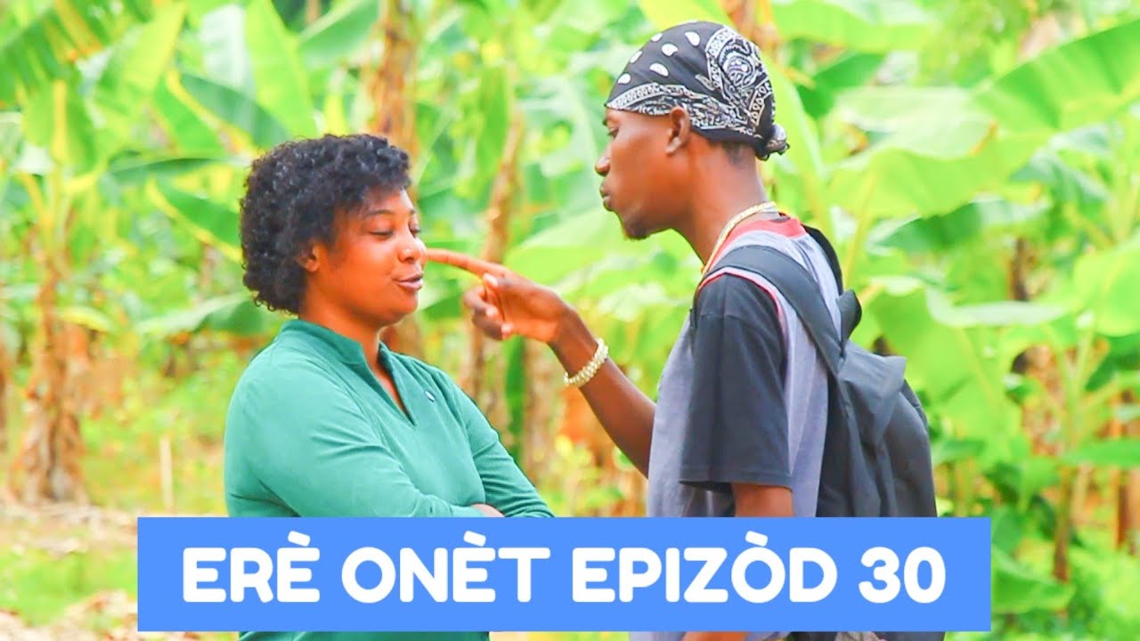 ERE ONET FULL EPISODE#30, GEN BAGAY. DEMA/ INGREED/BIDJY/ PAGA/ SILNA/ BOULIKI/ JEAN/ GEMIMA/ CANADA