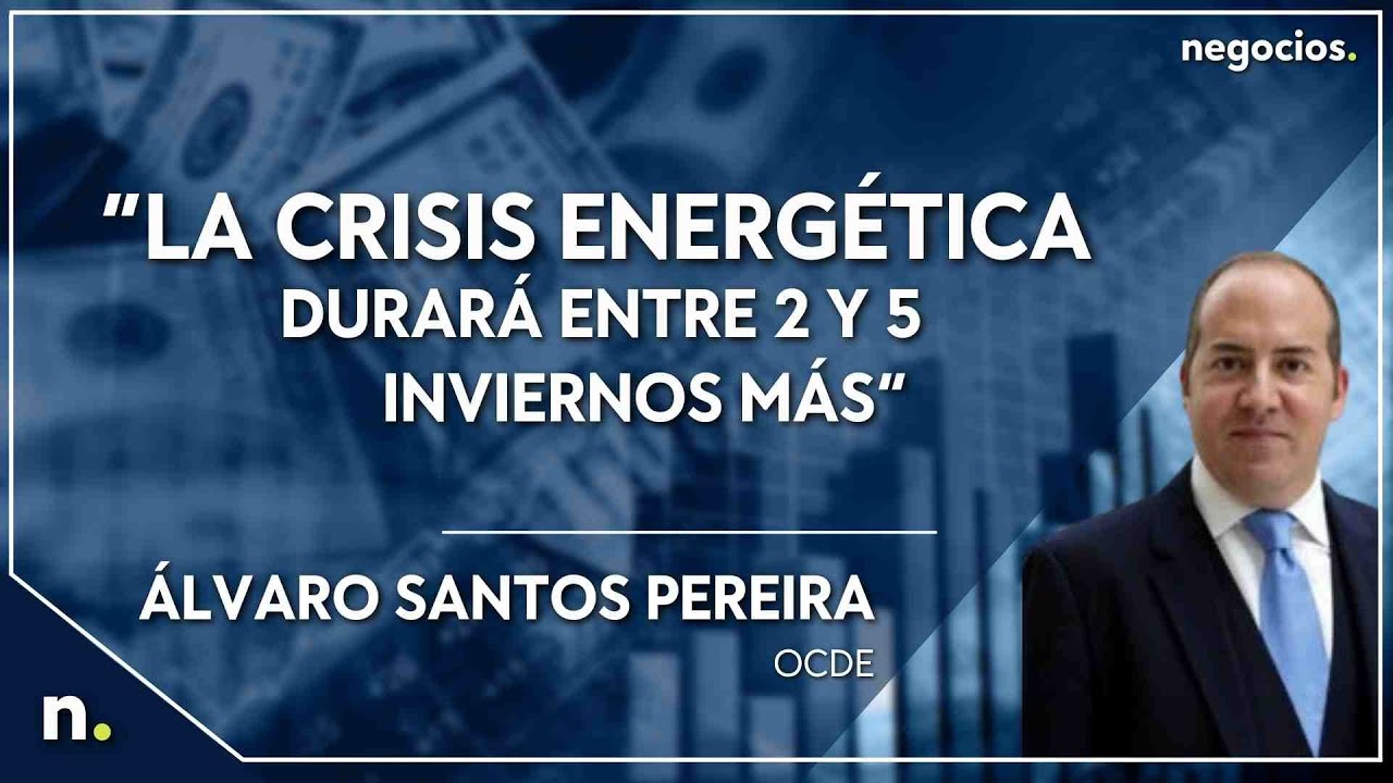 &Aacute;lvaro Santos Pereira: &ldquo;La crisis energ&eacute;tica durar&aacute; entre 2 y 5 inviernos m&aacute;s&rdquo;