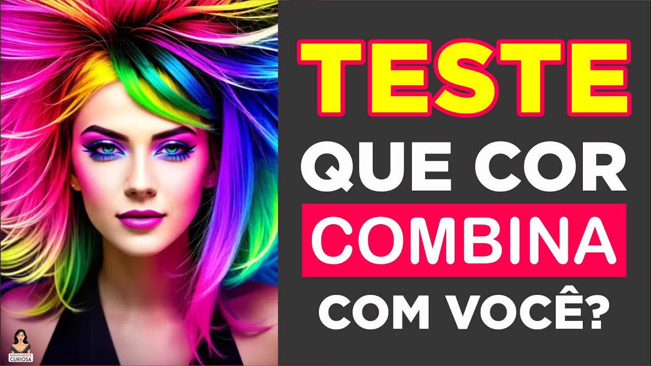 TESTE DE PERSONALIDADE 😎🧠 QUE COR COMBINA MAIS COM VOCÊ? #IncrivelMenteCuriosa