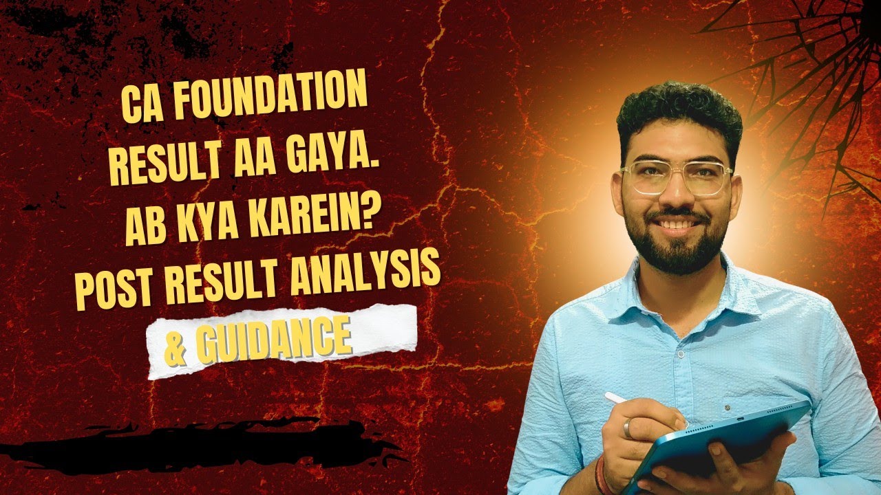 CA Foundation Result Aa Gaya? Ab Kya Karein | Post Result Analysis & Guidance | CA Baivaw Jha
