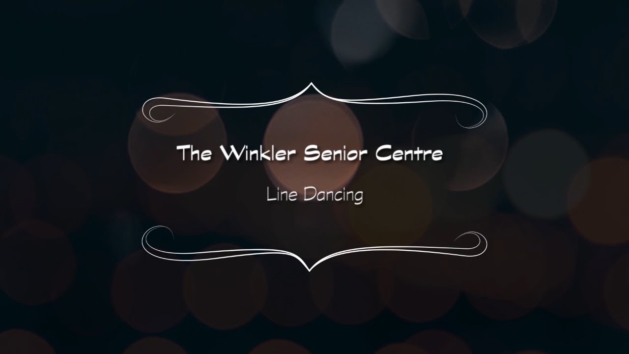Winkler Senior Centre Line Dancing - Full Class #5