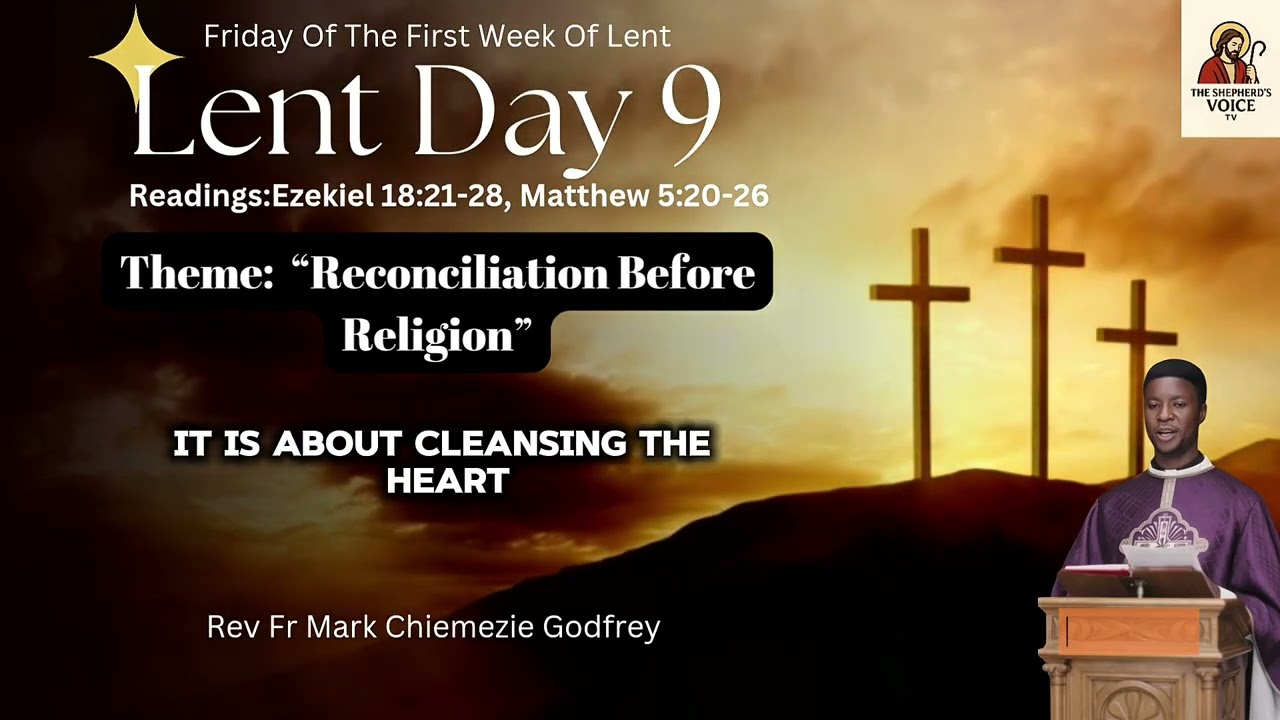 Lent Day 9|Friday in the first week of Lent 