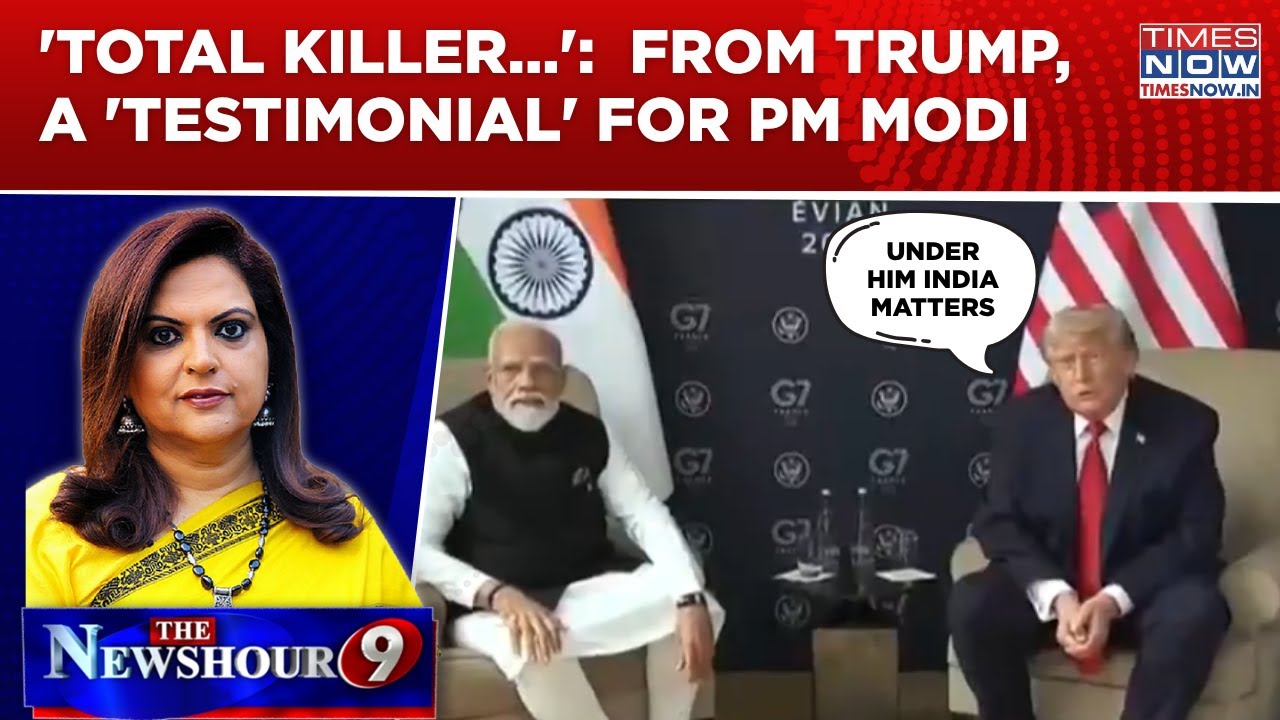 From Trump, A 'Testimonial' For Modi;  'Total Killer...' | 'Surrender' Narrative Collapsed? Newshour