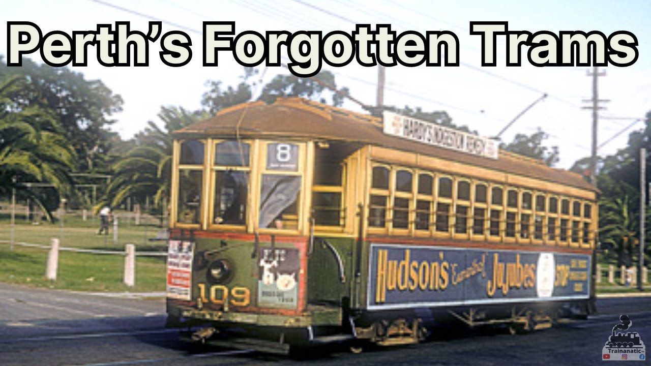 Perth's Forgotten Tram Network
