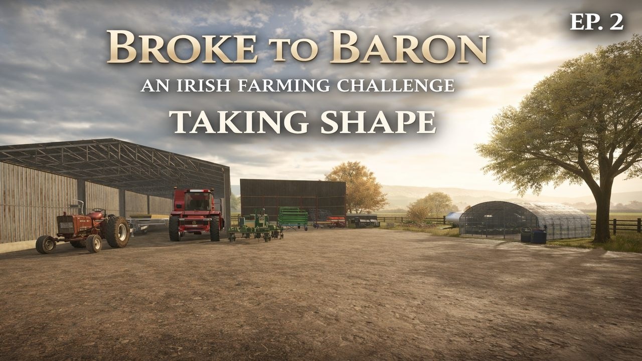 FS25 **NEW SERIES** - Broke to Baron Challenge, Episode 2