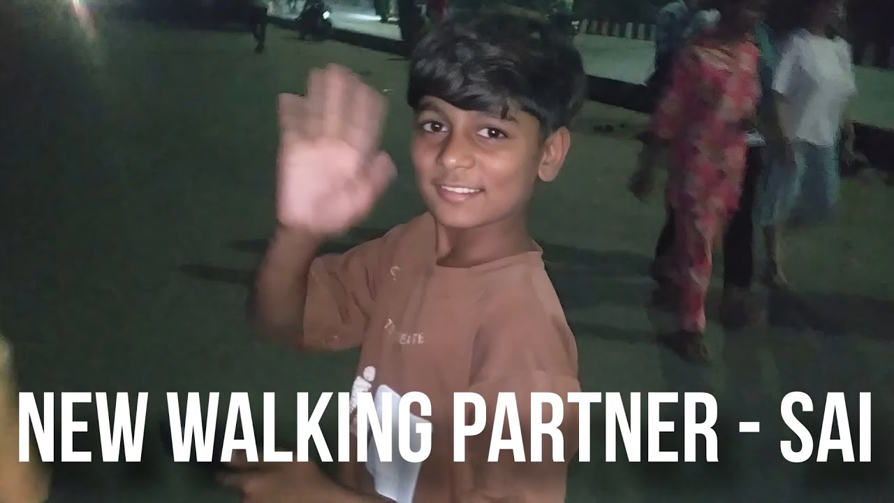 New Walking Partner - Sai | Loharrohan2 