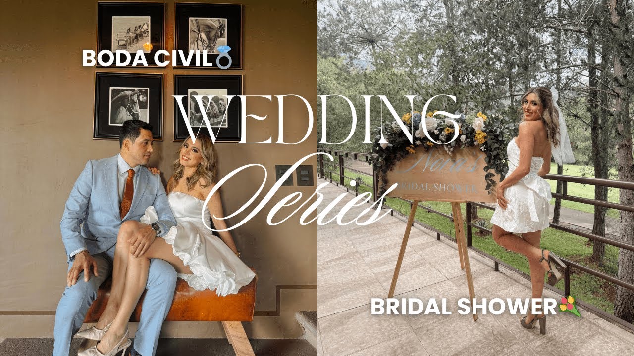 Mi Boda Civil💍 & Mi Bridal Shower💐 Vlog | Wedding Series