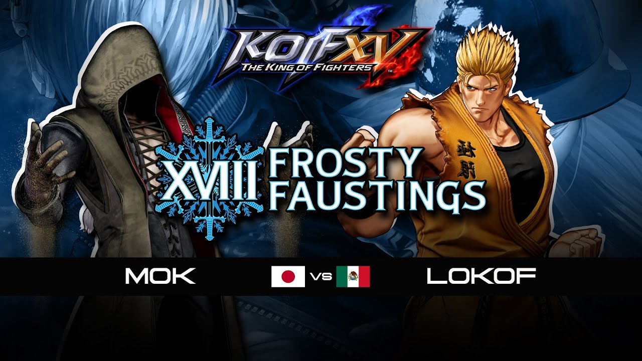 KOF XV 🇯🇵 MOK против LOKOF 🇲🇽 Топ-6 проигравших | Frosty Fausting XVIII 2026 | THE KING OF FIGHTE...