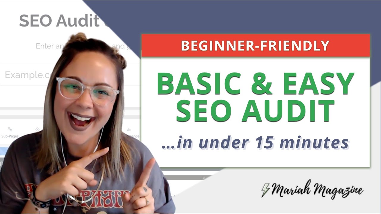 Базовый SEO-аудит для начинающих | Как провести БЕСПЛАТНЫЙ SEO-аудит менее чем за 15 минут