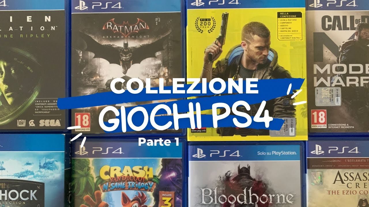 Collezione Giochi Ps4 (parte I)