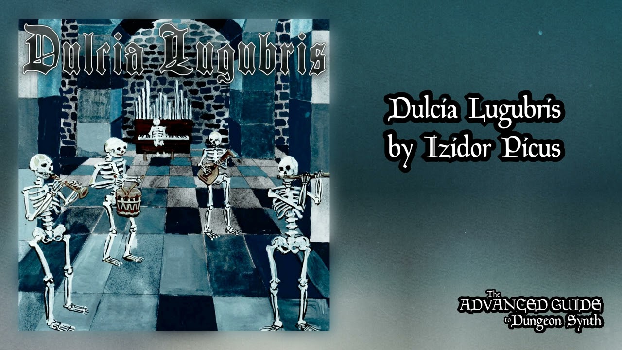 Izidor Picus - Dulcia Lugubris (2023) (Dungeon Synth, Ambient)