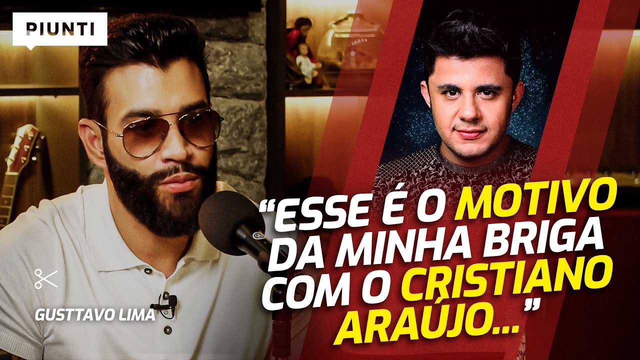 GUSTTAVO LIMA ABRE O CORAÇÃO SOBRE CRISTIANO ARAÚJO | Piunti
