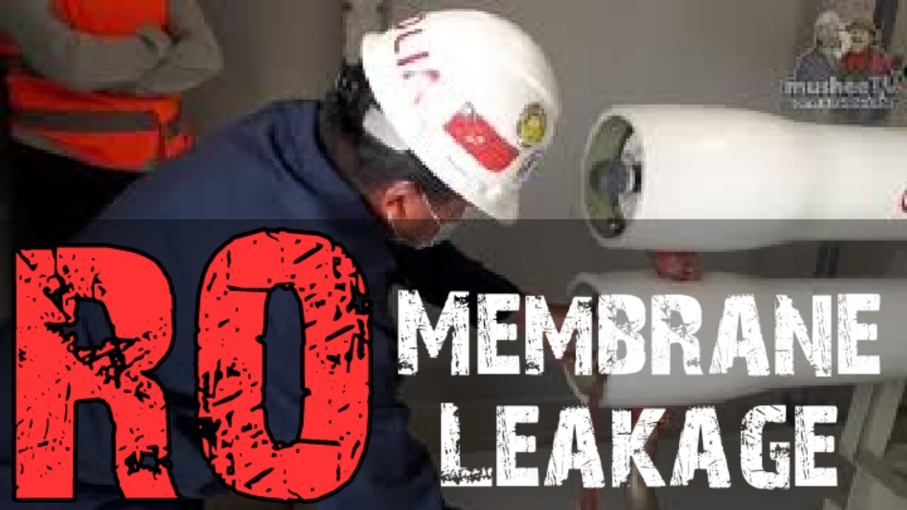how to fix RO membrane leakage
