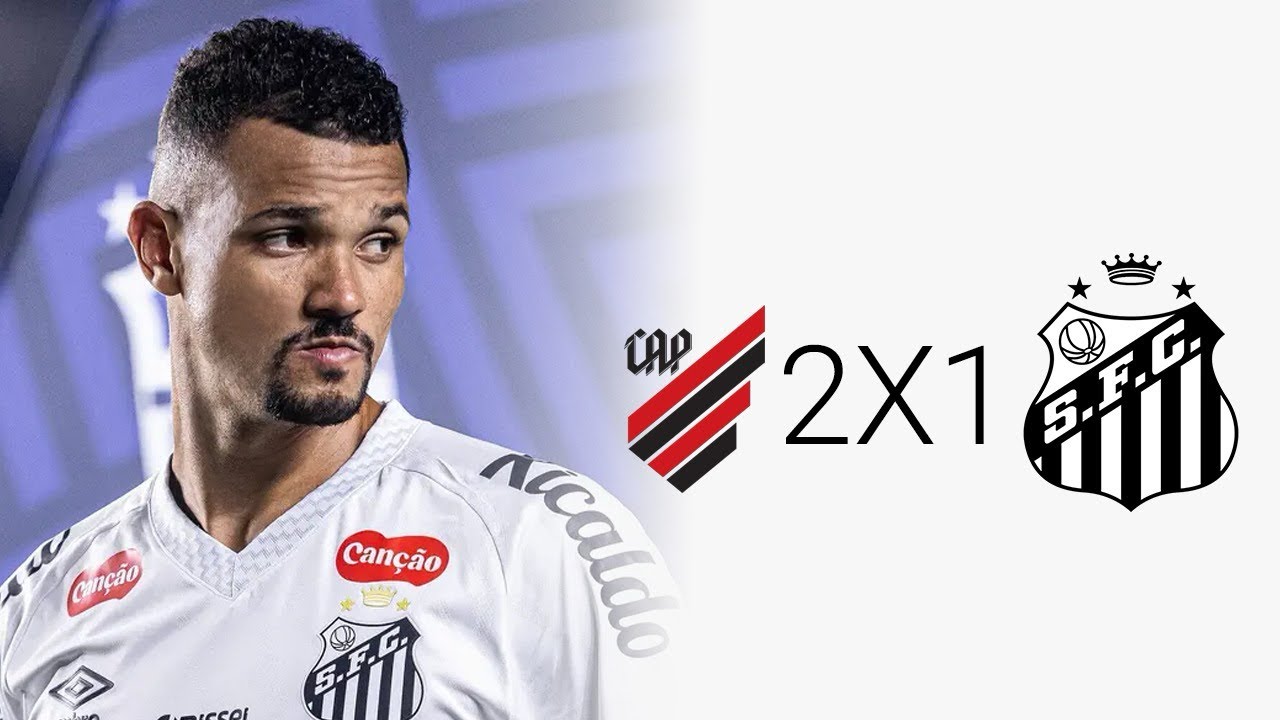 Athletico 2 x 1 Santos: NÃO DÁ MAIS! 