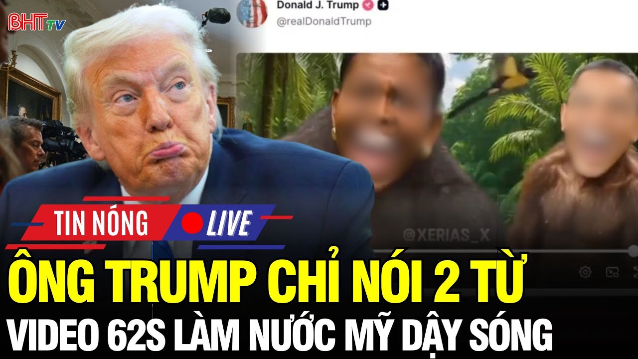 🔴NÓNG: 62 giây video khiến nước Mỹ dậy sóng phẫn nộ – 2 từ ông Trump nói làm tranh cãi bùng nổ