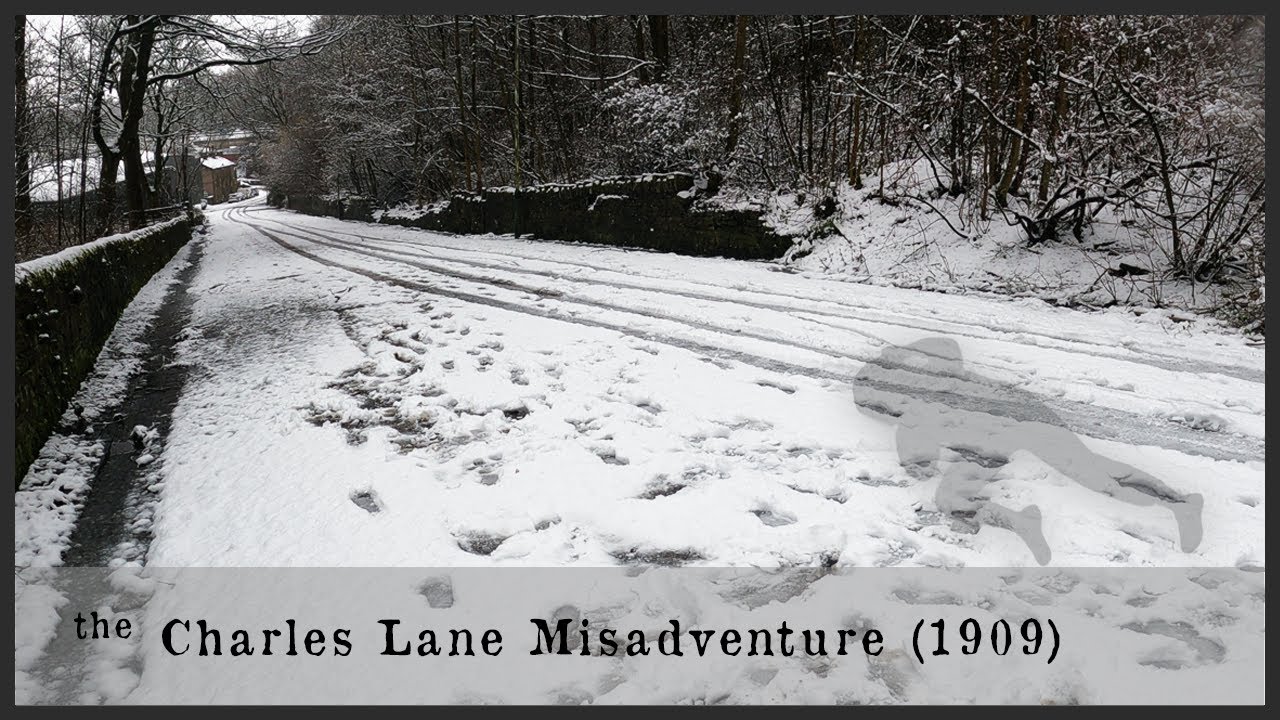 The Charles Lane Misadventure (1909) | Haslingden | Local History