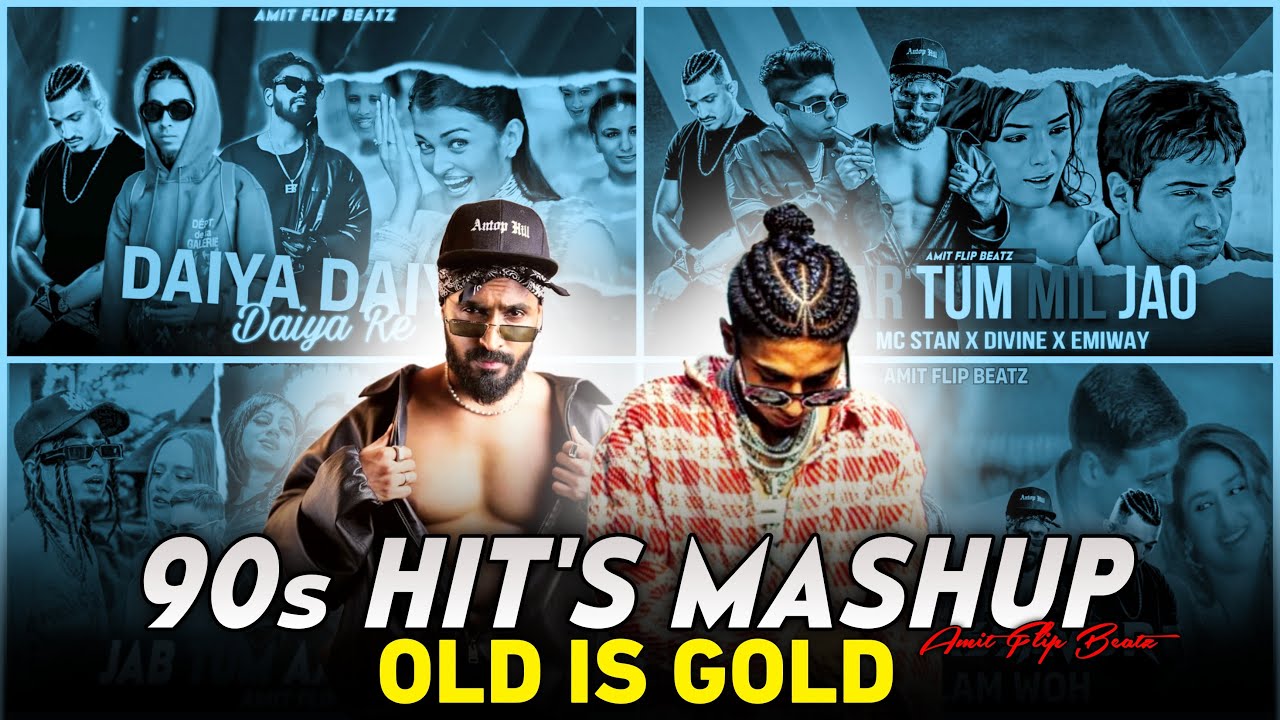 90s HIT'S MASHUP Ft. MC STAN X EMIWAY X DIVINE X HONEY SINGH | Old Is Gold 2025 | AMIT FLIP BEATZ