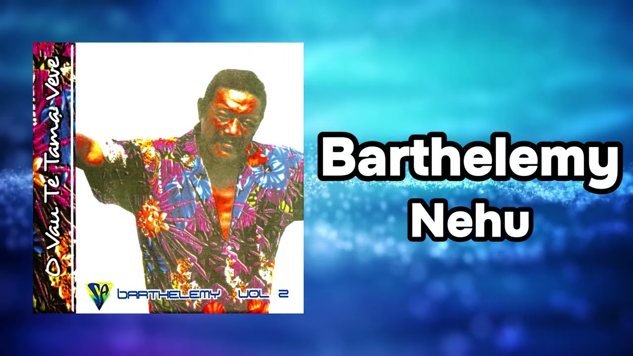 Barthélémy - Nehu (Official Visualizer)