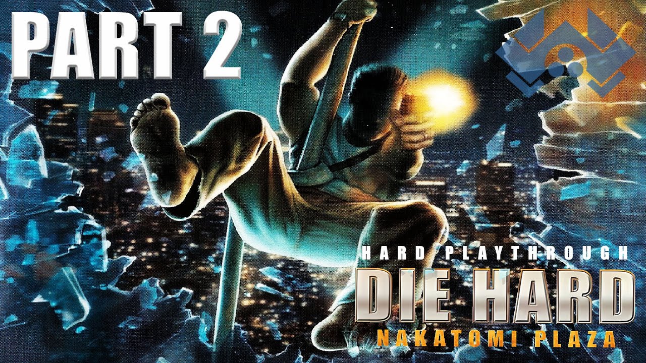 Die Hard Nakatomi Plaza - Part 2 Hard Walkthrough (PC)