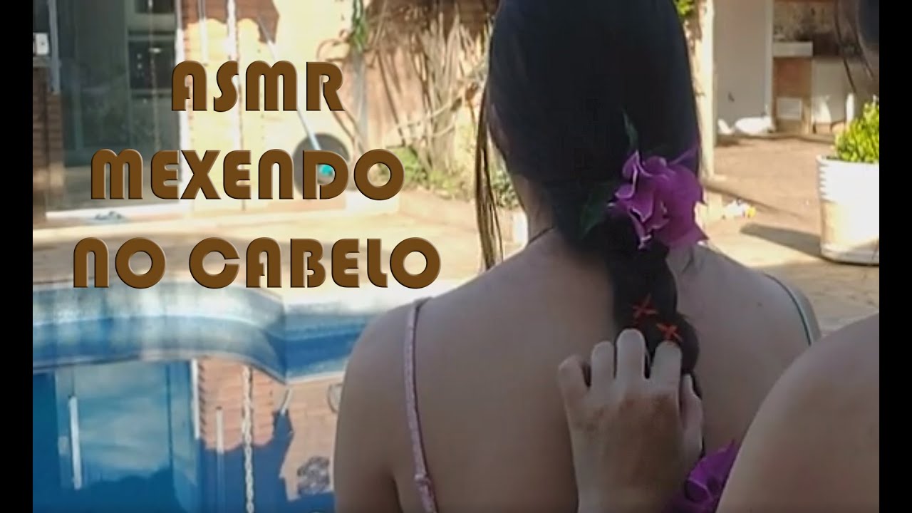 ASMR NÃO INTENCIONAL - MEXENDO NO CABELO - SONS DE BOCA E SUSSURROS