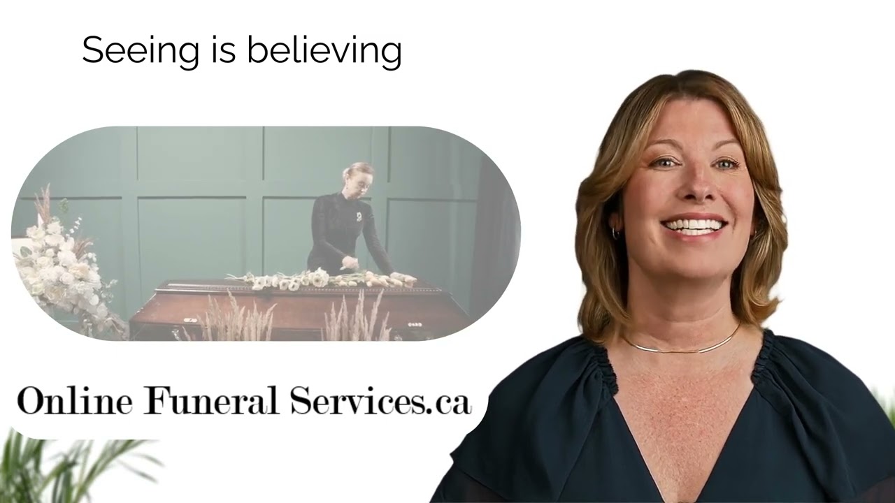 Onlinefuneralservices.ca: Seeing is believing