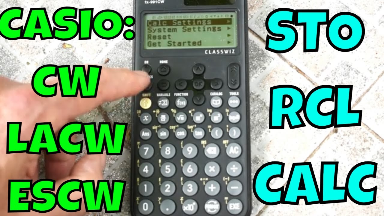 MEMORIAS Y EVALUACIÓN DE FUNCIONES EN UNA O MÁS VARIABLES EN UNA CASIO 991 O 570  ( CW, LACW, ESCW )