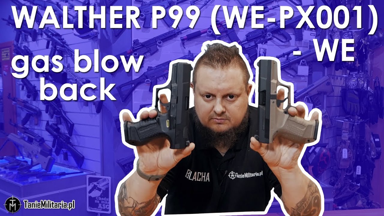 WALTHER P99 (WE-PX001) WE - TANIEMILITARIA.PL