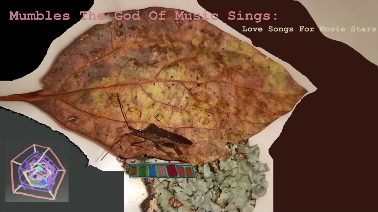 Mumbles The God Of Music Sings: Love Songs For Movie Stars