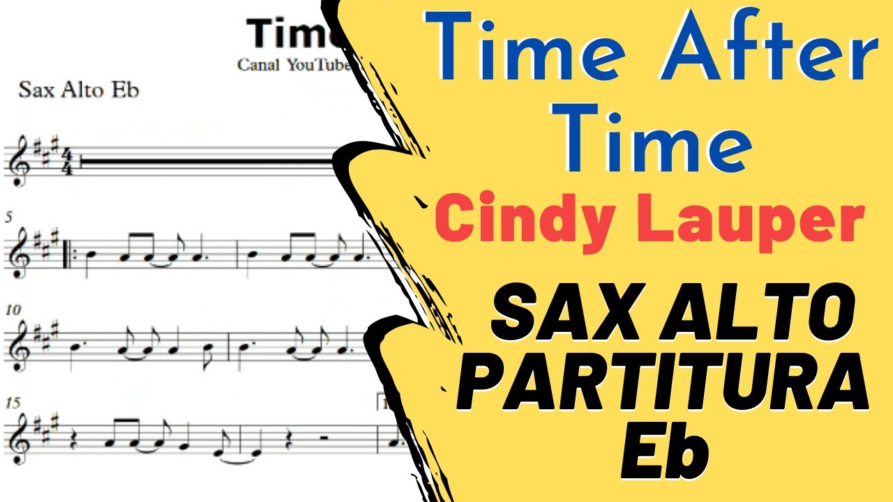 Time After Time - Cindy Lauper (Alto Saxophone Sheet Music) Eb